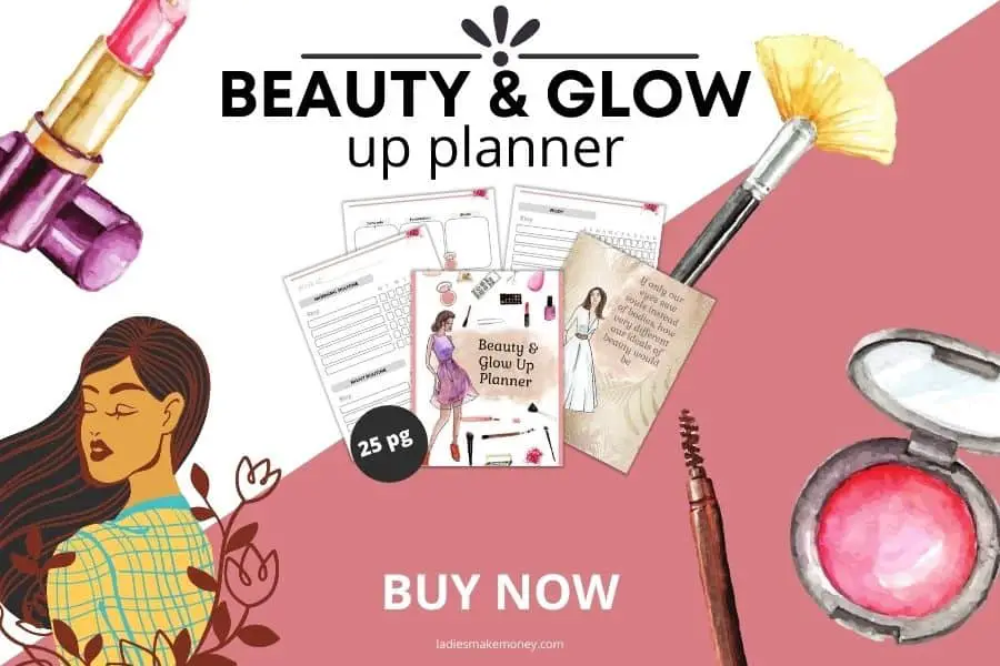 Don't forget to grab this beauty planner to help you plan your beauty routine.