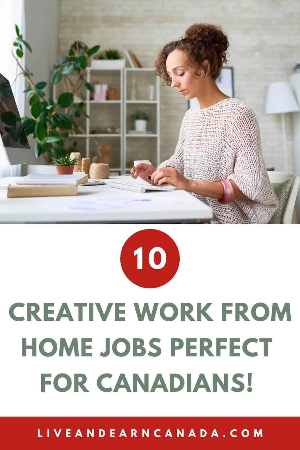 10 Profitable Work From Home Jobs for Canadians in 2021